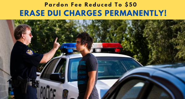 DUI pardon application fee reduced to $50